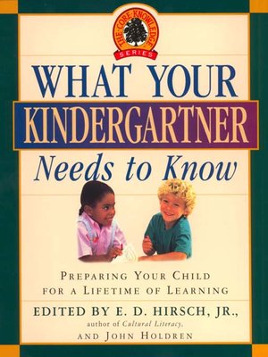 cover image of What Your Kindergartner Needs to Know